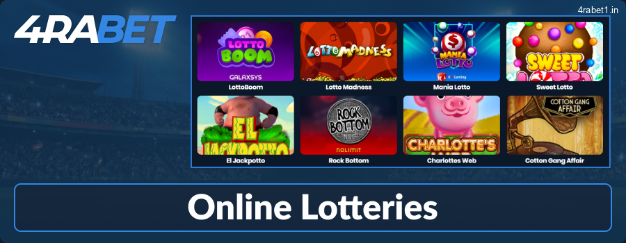 Play 4rabet lotteries online for Indians